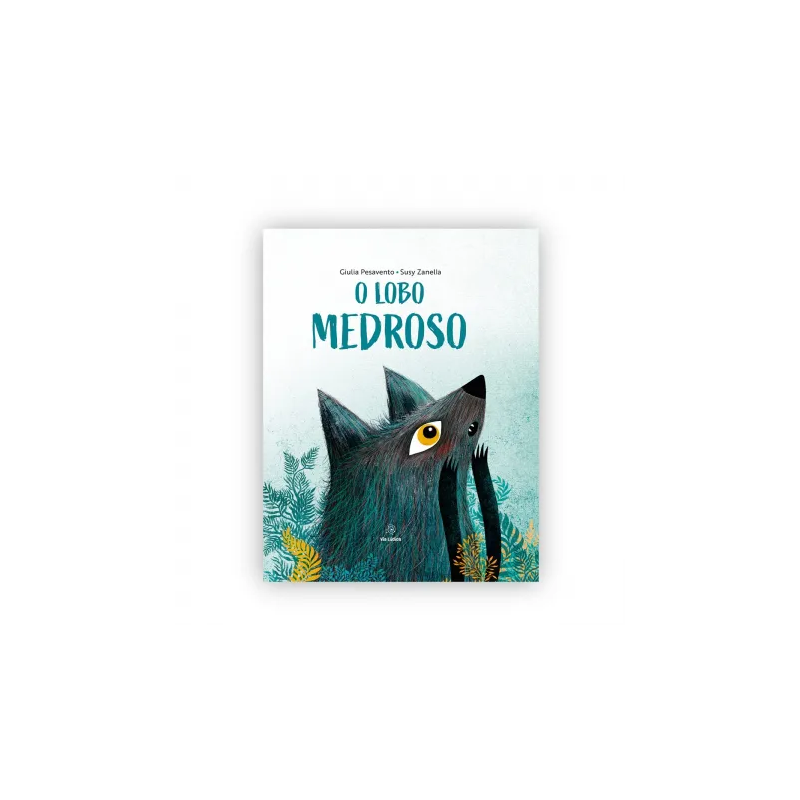 O LOBO MEDROSO