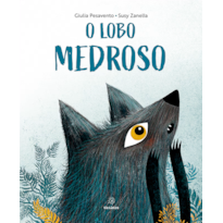 O lobo medroso