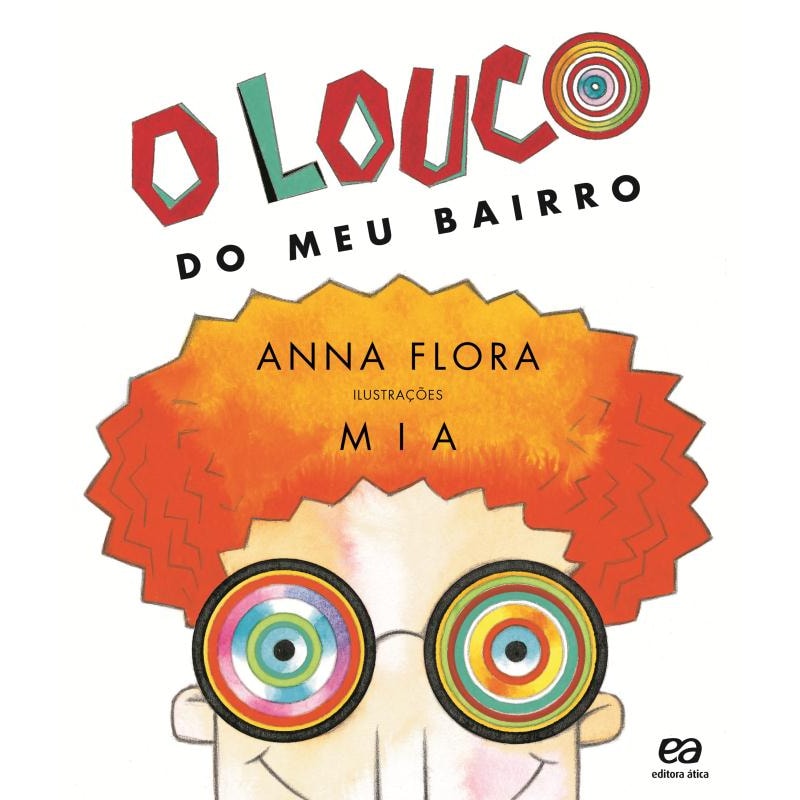 O LOUCO DO MEU BAIRRO