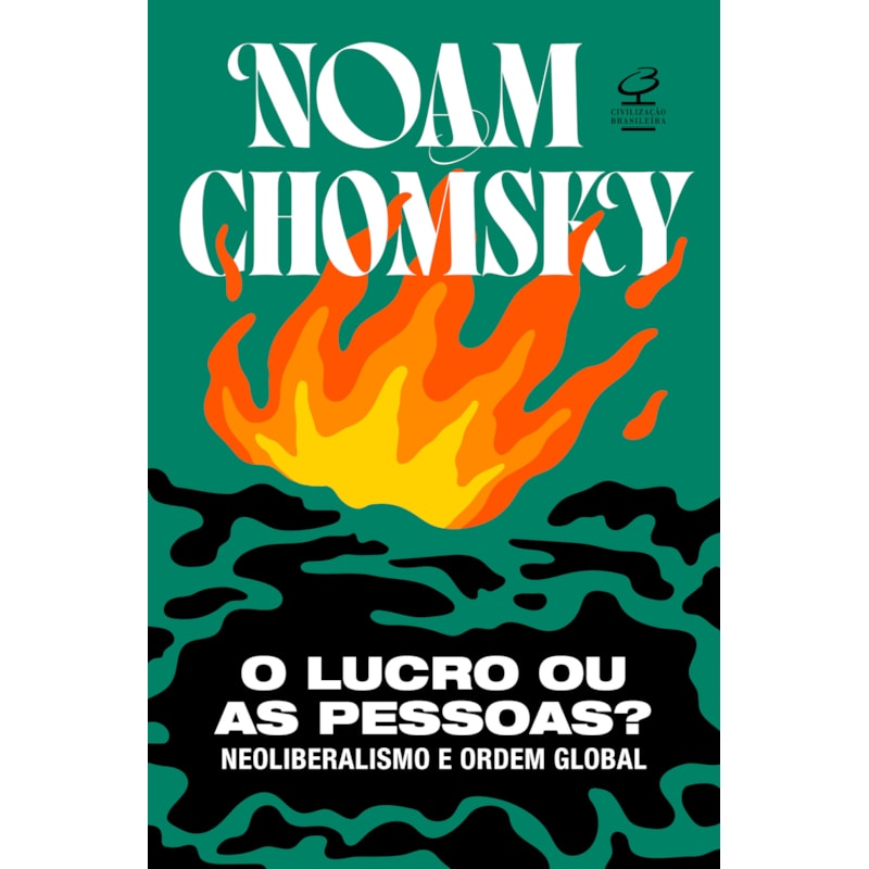 O LUCRO OU AS PESSOAS?: NEOLIBERALISMO E ORDEM GLOBAL