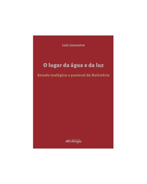 O LUGAR DA ÁGUA E DA LUZ