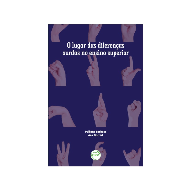 O LUGAR DAS DIFERENÇAS SURDAS NO ENSINO SUPERIOR