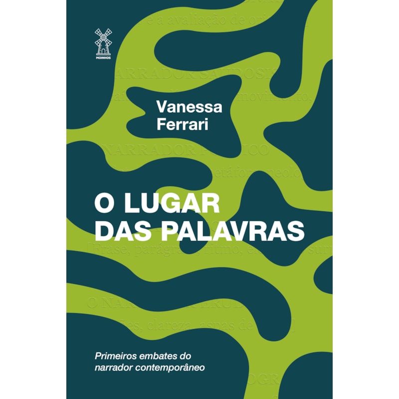 O LUGAR DAS PALAVRAS: PRIMEIROS EMBATES DO NARRADOR CONTEMPORÂNEO