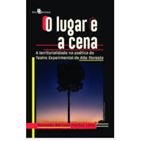 O lugar e a cena: A territorialidade na poética do teatro experimental de Alta Floresta