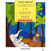 O MACACO E O ELEFANTE