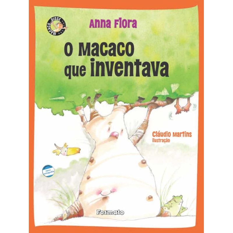 O MACACO QUE INVENTAVA