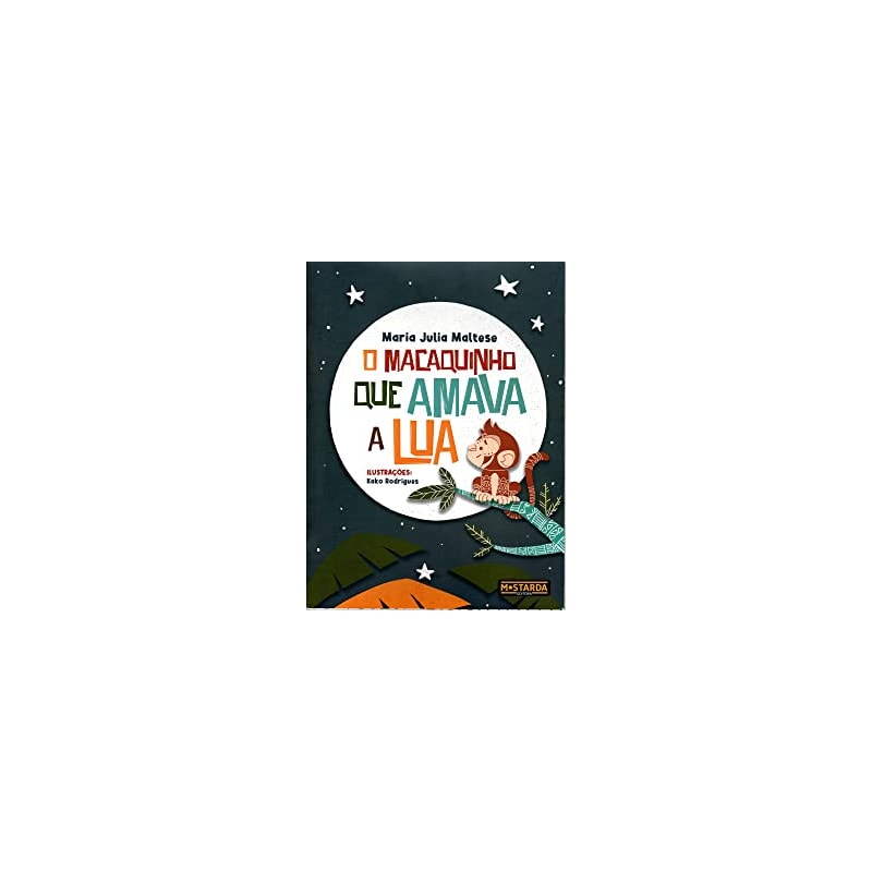 O macaquinho que amava a lua