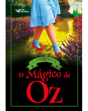 O MÁGICO DE OZ