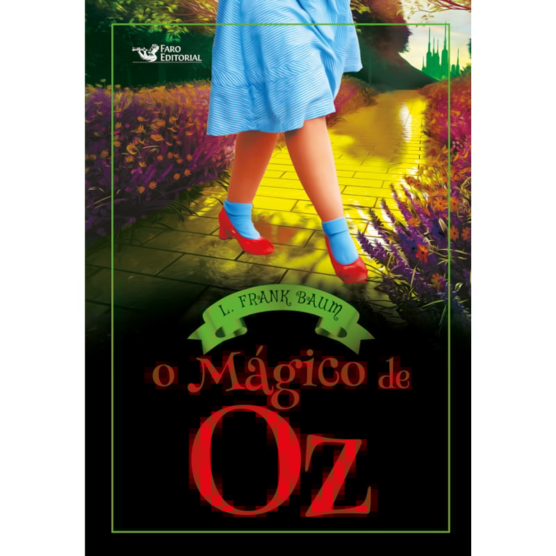 O MÁGICO DE OZ