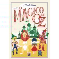 O MÁGICO DE OZ