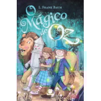 O MÁGICO DE OZ