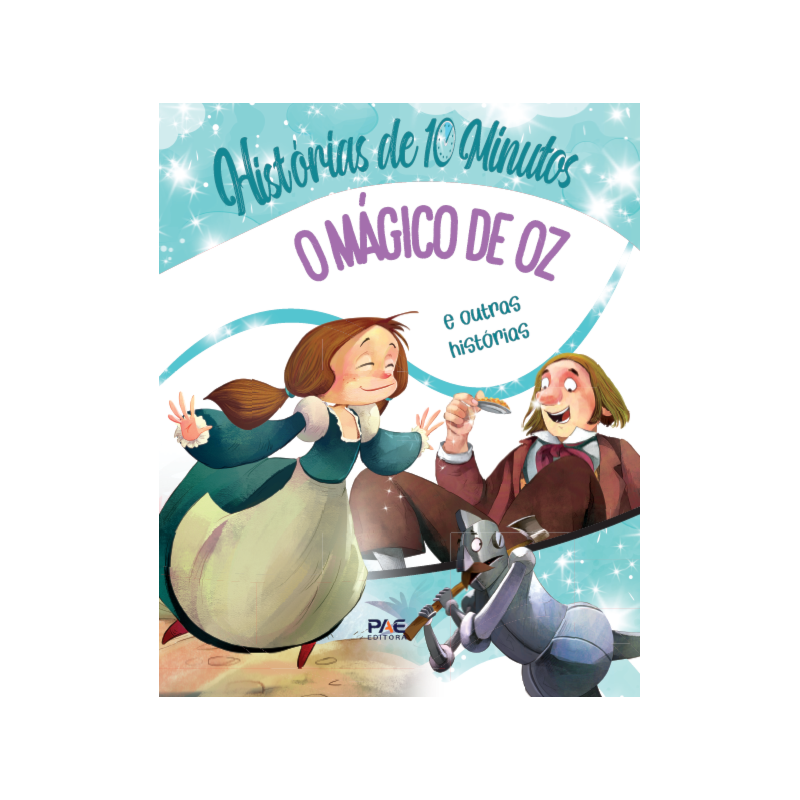 O mágico de oz e outras histórias