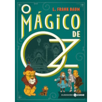 O MÁGICO DE OZ: EDIÇÃO BOLSO DE LUXO - CAPA DURA E MAIS DE 50 ILUSTRAÇÕES