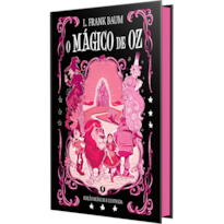 O Mágico de Oz - Edição de luxo bilíngue e ilustrada