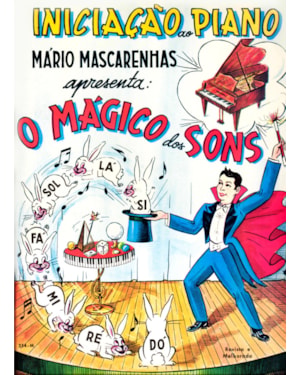 O MÁGICO DOS SONS: INICIAÇÃO AO PIANO