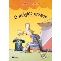 O mágico errado