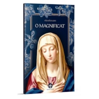 O MAGNIFICAT