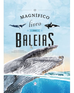 O MAGNÍFICO LIVRO DAS BALEIAS