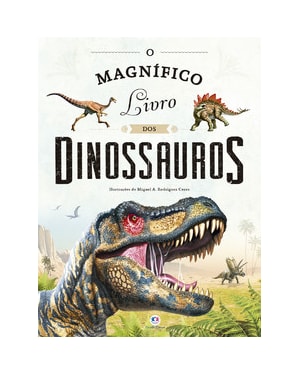 O MAGNÍFICO LIVRO DOS DINOSSAUROS