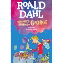 O MAGNÍFICO REMÉDIO DE GEORGE