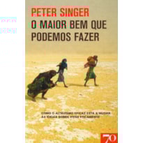 O maior bem que podemos fazer