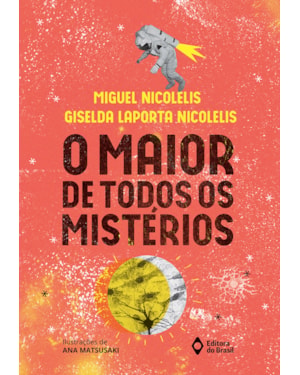 O MAIOR DE TODOS OS MISTÉRIOS