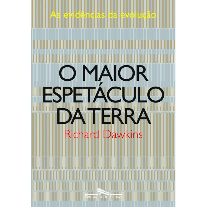 O MAIOR ESPETÁCULO DA TERRA: AS EVIDÊNCIAS DA EVOLUÇÃO