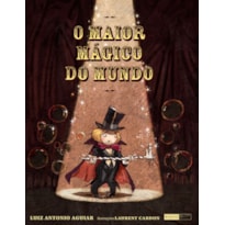 O MAIOR MÁGICO DO MUNDO