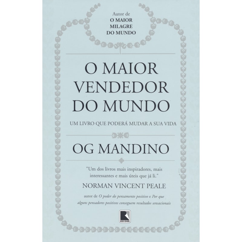 O MAIOR VENDEDOR DO MUNDO