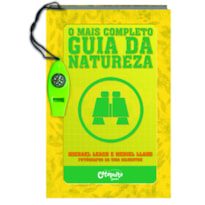 O MAIS COMPLETO GUIA DA NATUREZA