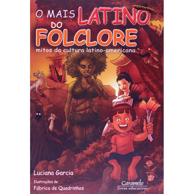 O MAIS LATINO DO FOLCLORE