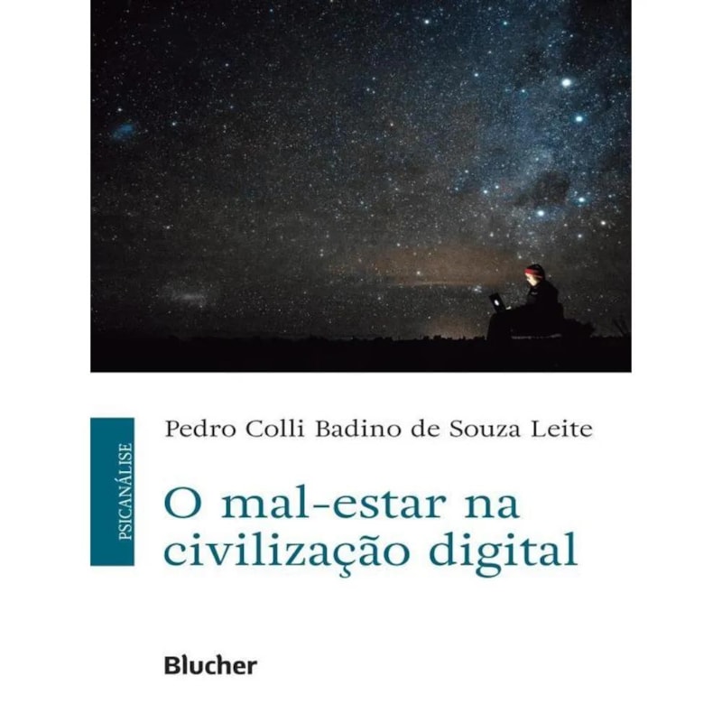 O MAL-ESTAR NA CIVILIZAÇÃO DIGITAL