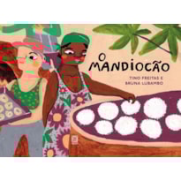 O MANDIOCÃO