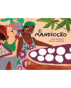 O MANDIOCÃO