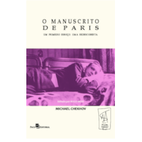 O Manuscrito de Paris: Um primeiro esboço. Uma redescoberta.