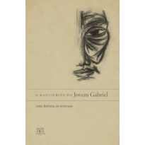 O MANUSCRITO DO JOVEM GABRIEL