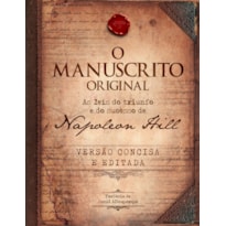 O manuscrito original - livro de bolso: as leis do triunfo e do sucesso de napoleon hill