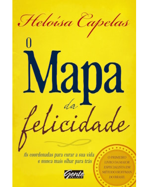O MAPA DA FELICIDADE