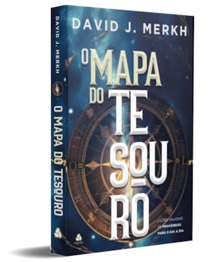 O mapa do tesouro: Lições valiosas de Provérbios para o dia a dia