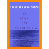 O MAR EM CASABLANCA