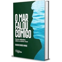 O MAR FALOU COMIGO