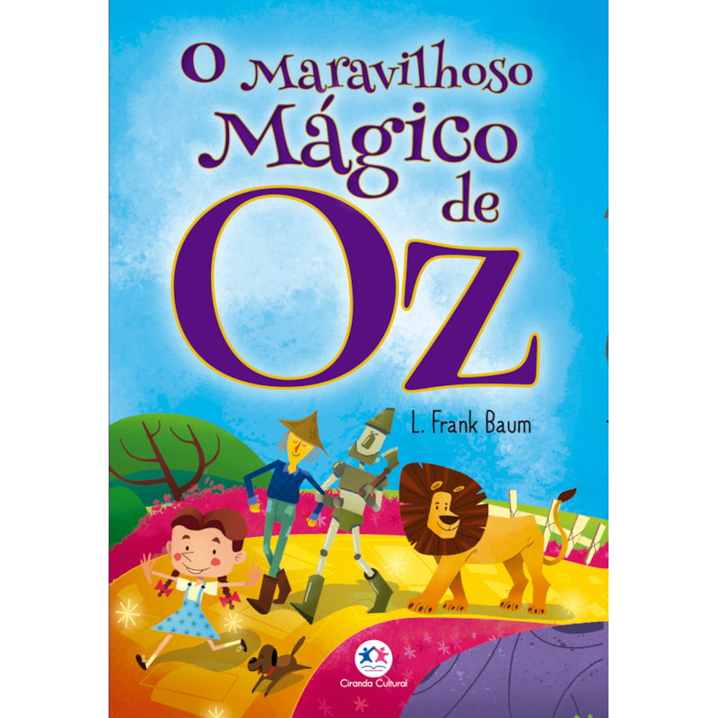 O MARAVILHOSO MÁGICO DE OZ