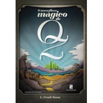 O maravilhoso mágico de Oz