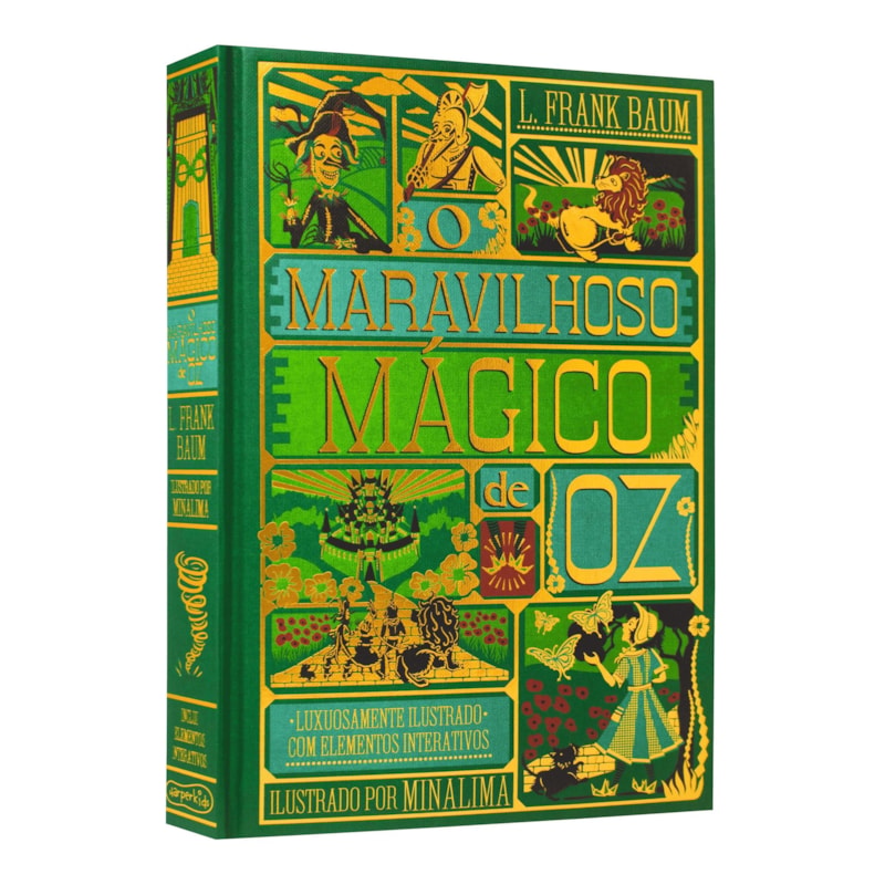 O MARAVILHOSO MÁGICO DE OZ - EDIÇÃO DE LUXO ILUSTRADA E COM ELEMENTOS INTERATIVOS DO ESTÚDIO MINALIMA