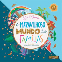 O MARAVILHOSO MUNDO DAS FAMILIAS