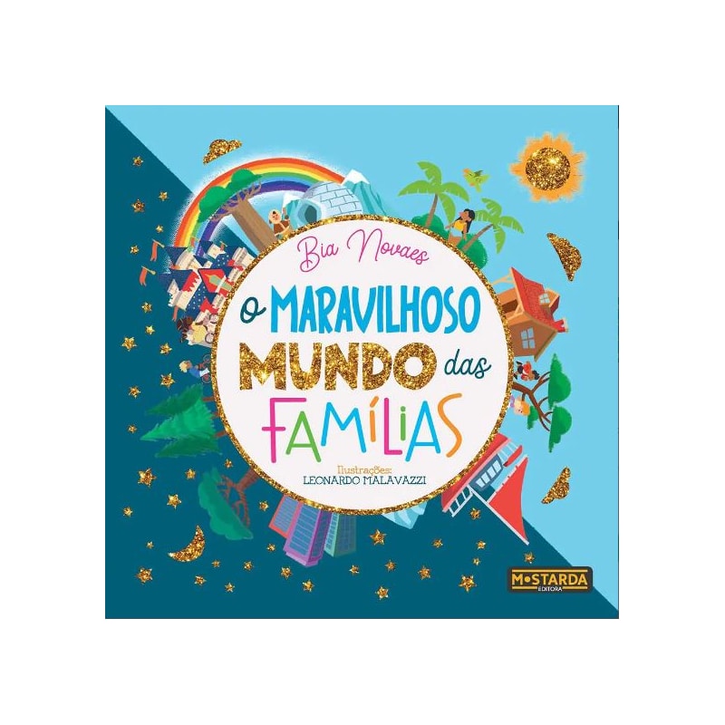 O MARAVILHOSO MUNDO DAS FAMILIAS