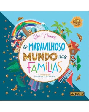 O MARAVILHOSO MUNDO DAS FAMILIAS