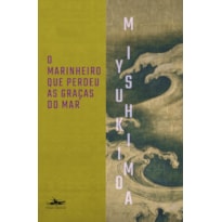 O MARINHEIRO QUE PERDEU AS GRAÇAS DO MAR