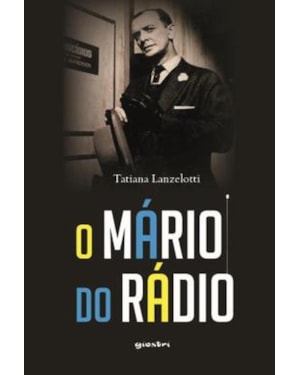 O Mário do rádio
