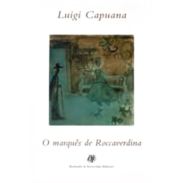 O MARQUÊS DE ROCCAVERDINA O MARQUÊS DE ROCCAVERDINA